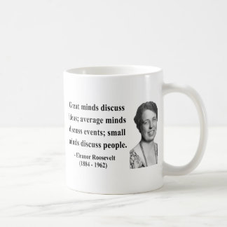 Caneca De Café Citações 5b de Eleanor Roosevelt