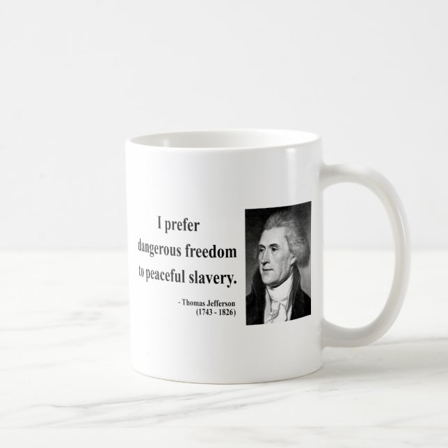 Caneca De Café Citações 9b de Thomas Jefferson (Direita)