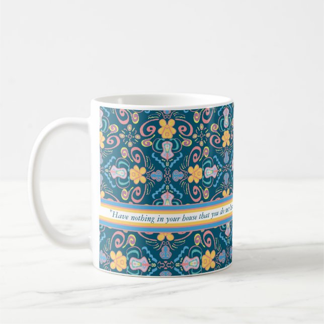 Caneca De Café Citações bonitas e úteis de William Morris (Esquerda)