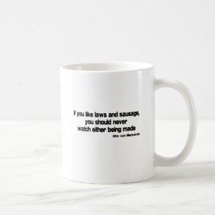 Caneca De Café Citações das leis e da salsicha