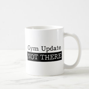 Caneca De Café Citações engraçadas do gym da malhação