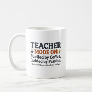 Caneca De Café Citações no estilo Teacher Mode On