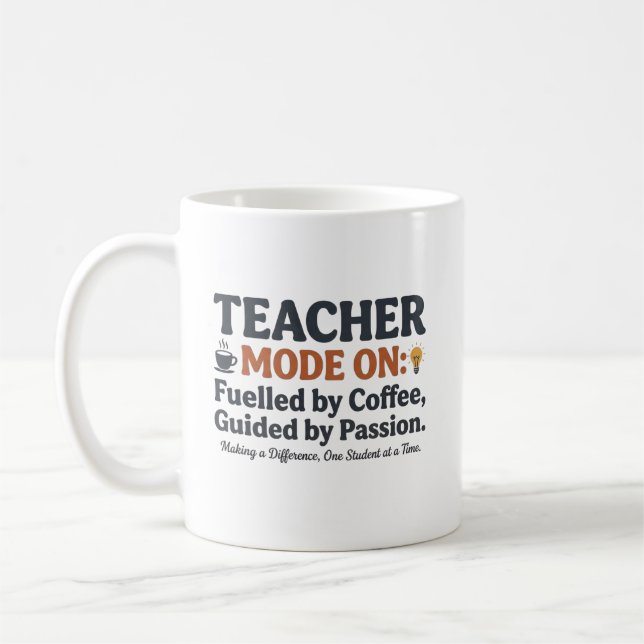 Caneca De Café Citações no estilo Teacher Mode On (Esquerda)
