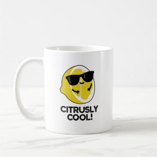 Caneca De Café Citrus Pun, Funny Legal Citrus