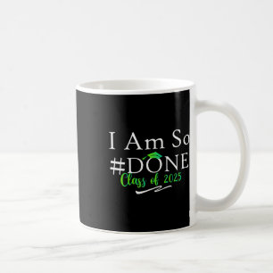 Caneca De Café Cl De 2025 Eu Terminei A Graduação Para Ele.