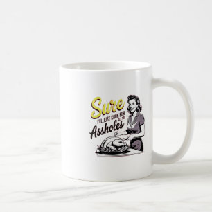 Caneca De Café Claro, vou cozinhar para todas vocês, senhoras esq
