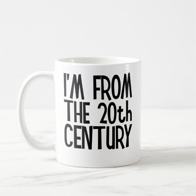 Caneca De Café Classic Mug - I'm From The 20th Century (Esquerda)