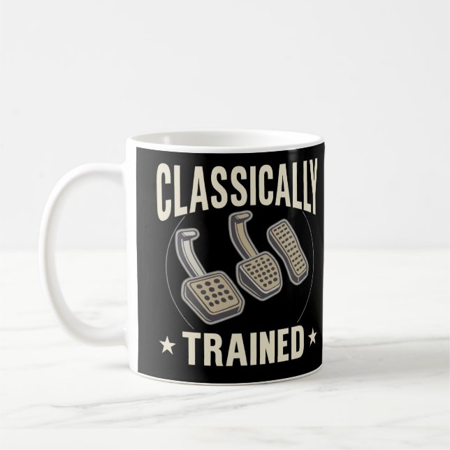 Caneca De Café Classically Trained Funny Car Pedals Driver Humor (Esquerda)