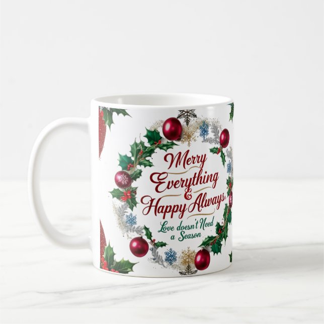 Caneca De Café Clássico “Alegre Tudo & Feliz Sempre”  (Esquerda)