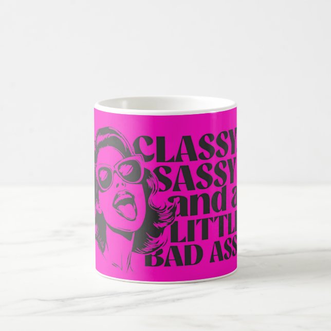 Caneca De Café Classy, Sassy & Bad Assy Pink Coffee Mug (Centro)