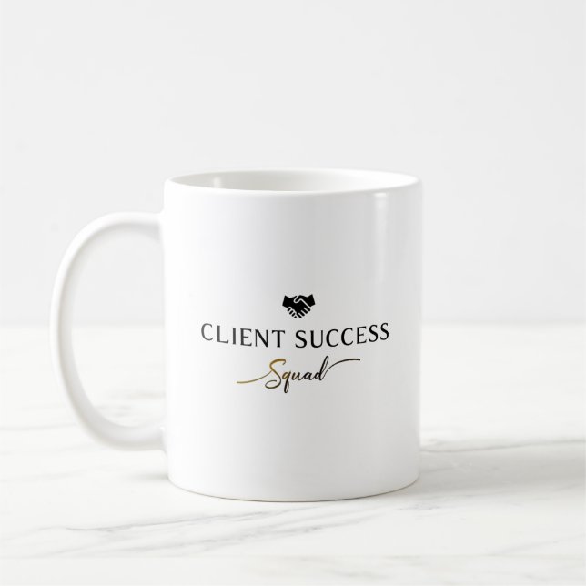 Caneca De Café Client Success Squad – Team Coffee  (Esquerda)