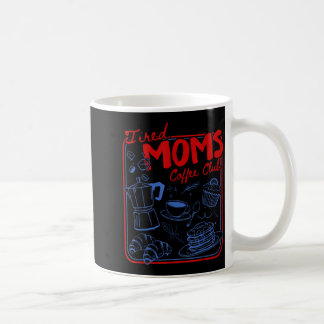 Caneca De Café Clube de café das mães cansadas retrô vida de mãe