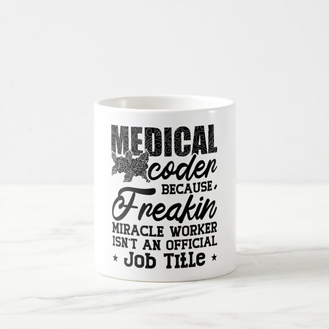 Caneca De Café Codificador Médico Porque Assistente de Codificaçã (Centro)