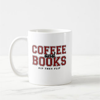 Caneca De Café Coffee and Books Sip Then Flip Bookworm Maroon