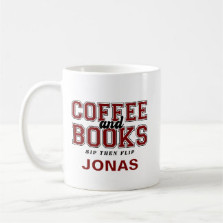 Caneca De Café Coffee and Books Sip Then Flip Bookworm Maroon