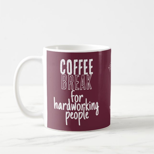Caneca De Café Coffee Break – Great Ideas – Burgundy  (Esquerda)