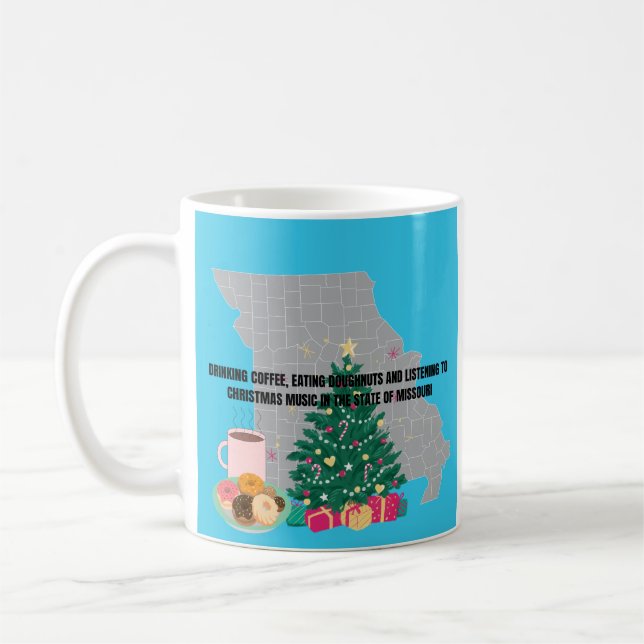 Caneca De Café Coffee, Donuts and Christmas Music in Missouri  (Esquerda)