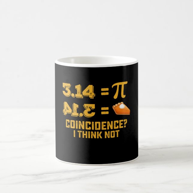 Caneca De Café Coincidência Eu Acho Que Não Pie Pi Day Math (Centro)