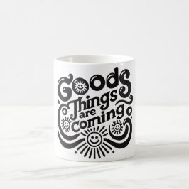 Caneca De Café coisas boas estão chegando