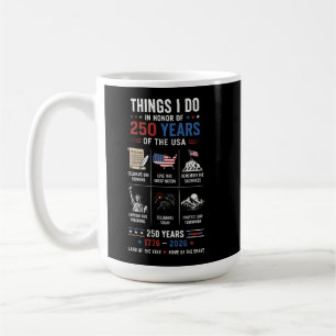 Caneca De Café Coisas que Faço 250 Anos EUA 1776 2026