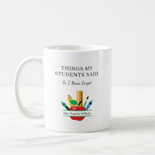 Caneca De Café Coisas que Meus Alunos Disseram Professor Divertid