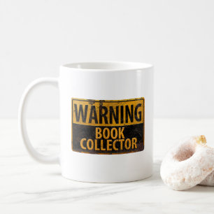 Caneca De Café COLETOR de LIVRO DE ADVERTÊNCIA - sinal do cuidad
