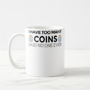 Caneca De Café Coletor de Moedas Engraçado Para Numismata Legal I