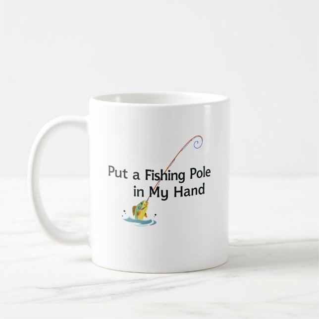 Caneca De Café Coloque uma Cana de Pesca na Minha Mão (Esquerda)
