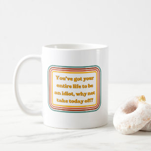 Caneca de café com citação sarcástica e retrô engr