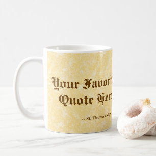 Caneca de café com sua citação favorita de St. Tho