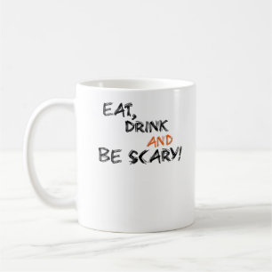 Caneca De Café Coma, Beba E Seja Assustador Clássico Retro