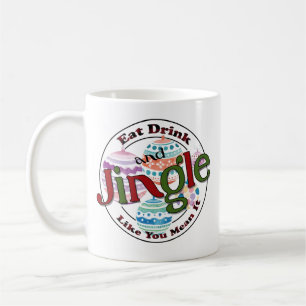 Caneca De Café Coma Bebida e Jingle