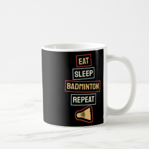 Caneca De Café Coma Dormir Badminton Repetir Jogador de Badminton