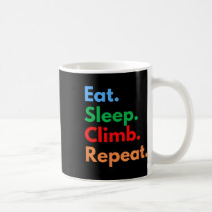 Caneca De Café Coma Dormir Escalar Repetir Para Escaladores De Ro