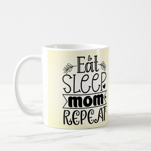 Caneca de Café Coma Dormir Mamãe Repita (Esquerda)