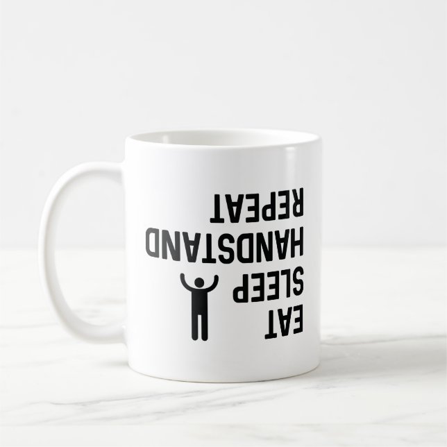 Caneca De Café Coma Dormir Parado de mãos Repita (Esquerda)
