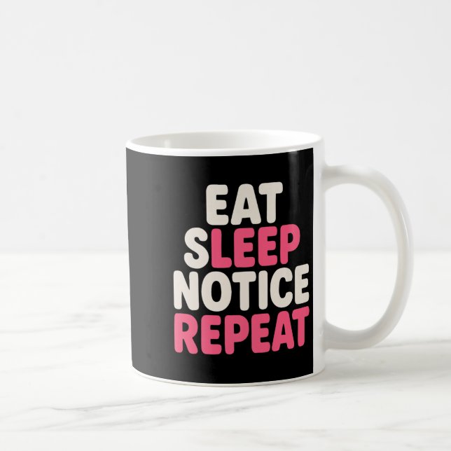 Caneca De Café Coma o aviso de sono Repetir o prêmio de citação d (Direita)