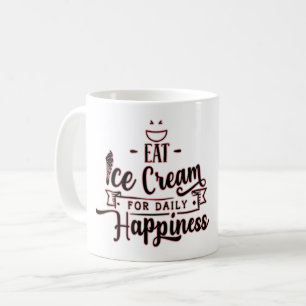 Caneca De Café Coma o Sorvete para o fôlego diário do Sorvete d