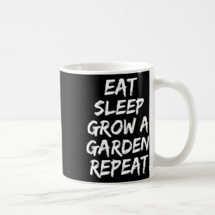 Caneca De Café Coma Sono Faça Um Jardim Repetir Jogo Engraçado 2