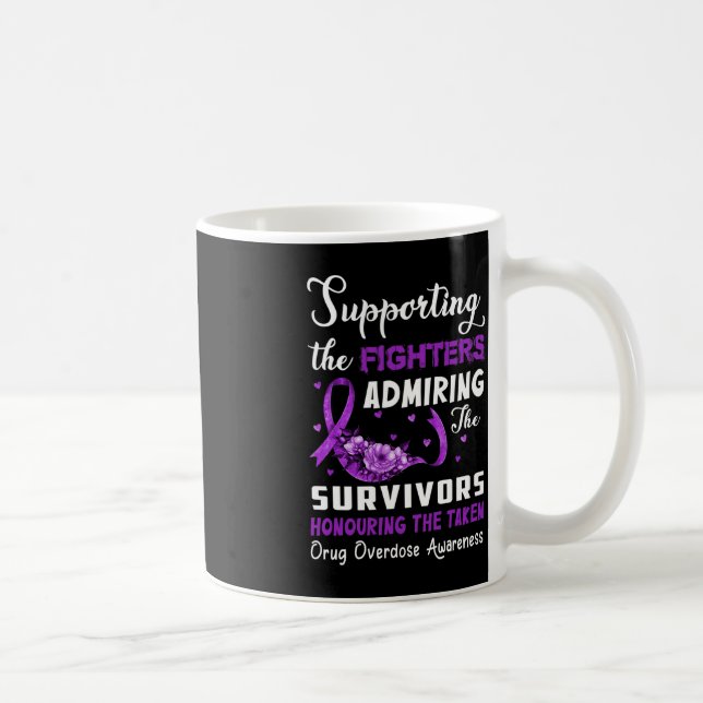 Caneca De Café Combatentes De Apoio Que Honram A Sobredosagem Com (Direita)