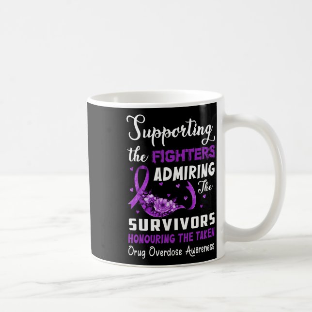 Caneca De Café Combatentes De Apoio Que Honram A Sobredosagem Com (Direita)