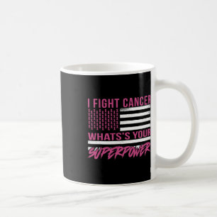 Caneca De Café Combater o Câncer Qual é o Seu Superpoder