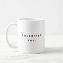 Combustível para o Café da Manhã Citação Divertida