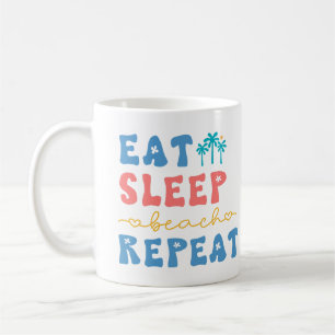 Caneca De Café Come Sleep Beach Repete Vibes de Verão