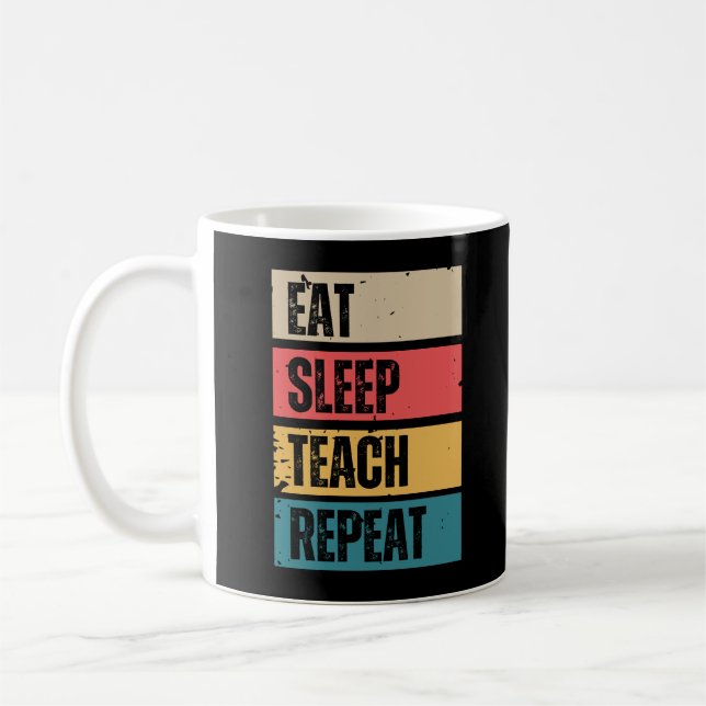 Caneca De Café Come Sleep Teach Repete Engraçado Professor Inglês (Esquerda)