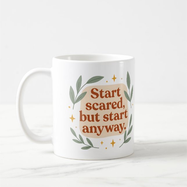 Caneca De Café Comece com medo, mas comece de qualquer forma - Ca (Esquerda)