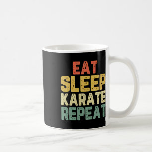 Caneca De Café Comer Dormir Karate Repetir Divertido Legal Amante