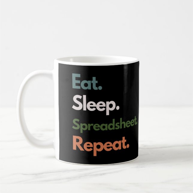 Caneca De Café Comer Dormir Planilha Repetir Contabilidade Divert (Esquerda)