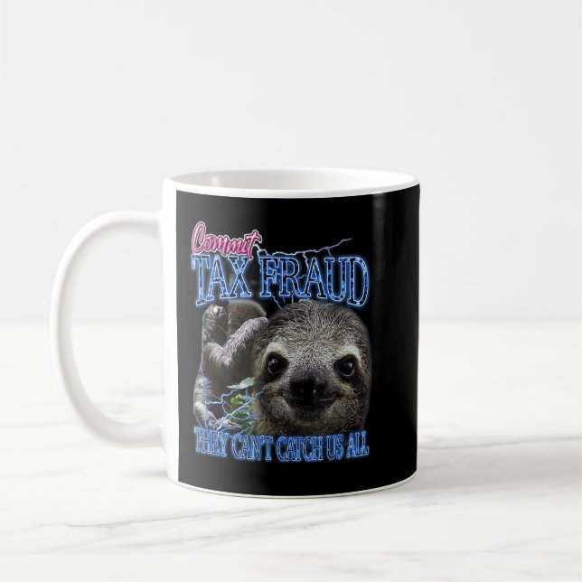 Caneca De Café Cometer Fraude Fiscal Retro Bootleg Rap Sloth Stre (Esquerda)