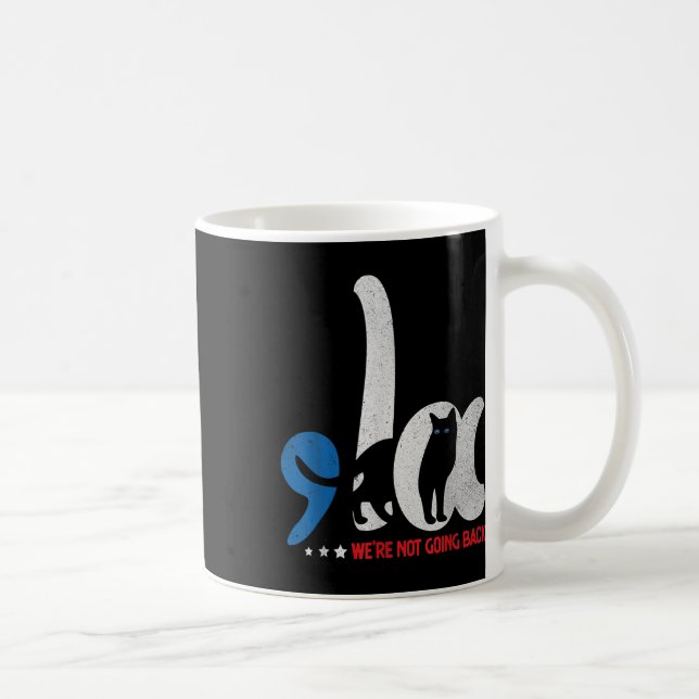 Caneca De Café Comma La Cat Kamala Harris Não vamos voltar (Direita)